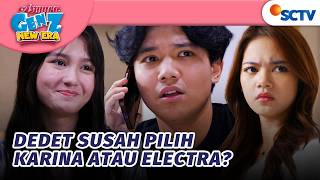 PARAH BANGET! Dedet PDKT Sama Karina dan Electra? | Asmara Gen Z - Episode 661