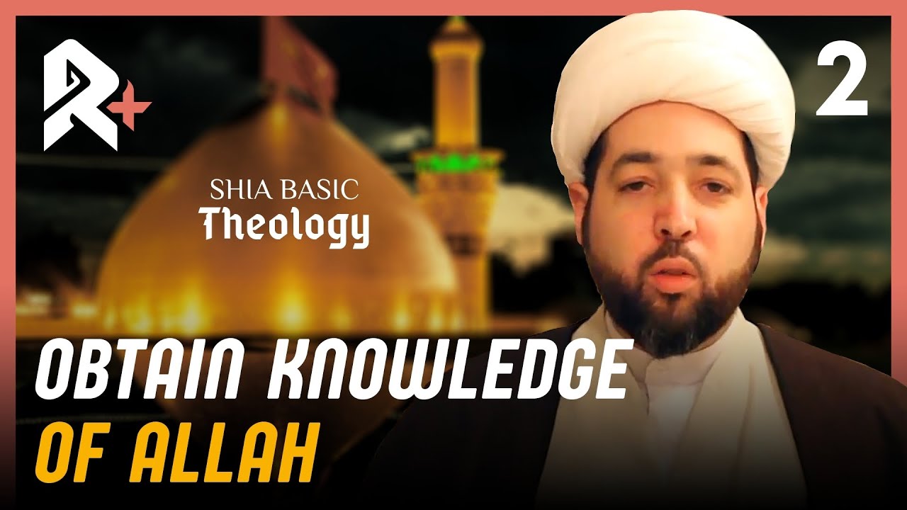 Where to Obtain Knowledge of Allah? - YouTube