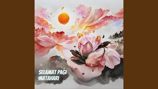 Selamat Pagi Matahari