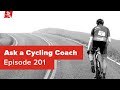Losing fitness, How Cadence Affects Fatigue, Nutrition Hacks & More – Ask a Cycling Coach 201