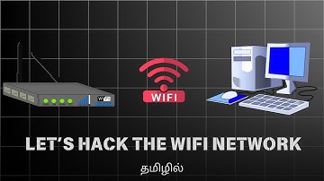 How Hackers Hack WiFi Networks & Steps to Secure Yours! | தமிழில்