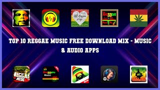 Top 10 Reggae Music Free Download Mix Android Apps screenshot 2
