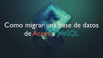 Como Migrar una BD de ACCESS a MySQL