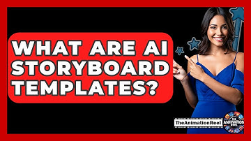What Are AI Storyboard Templates? - The Animation Reel