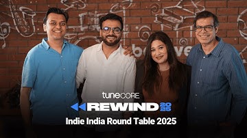 TuneCore Rewind: Indie India Round Table 2025!