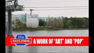 Disney Skyliner A Work of ART and POP First Gondola Testing at the Resorts