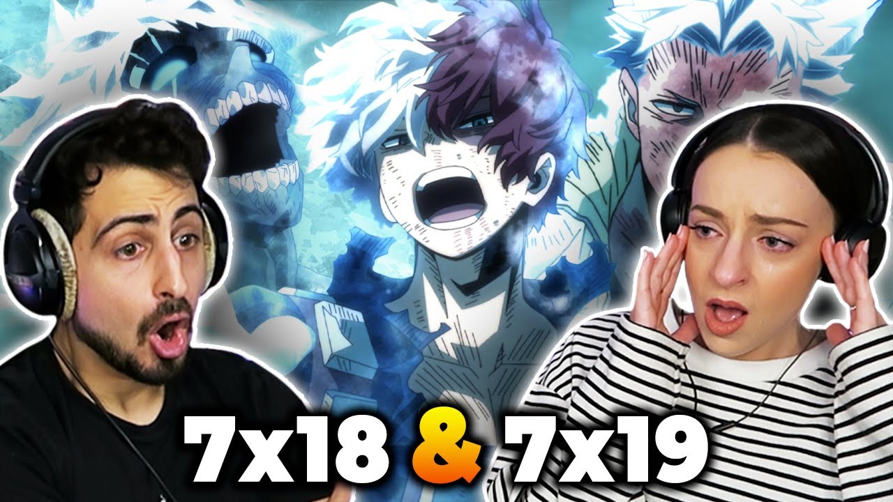 This DESTROYED US! 😭 *MY HERO ACADEMIA* Episodes 7x18 & 7x19 REACTIONS!