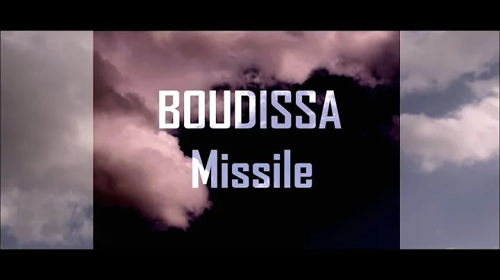 BOUDISSA | Missile