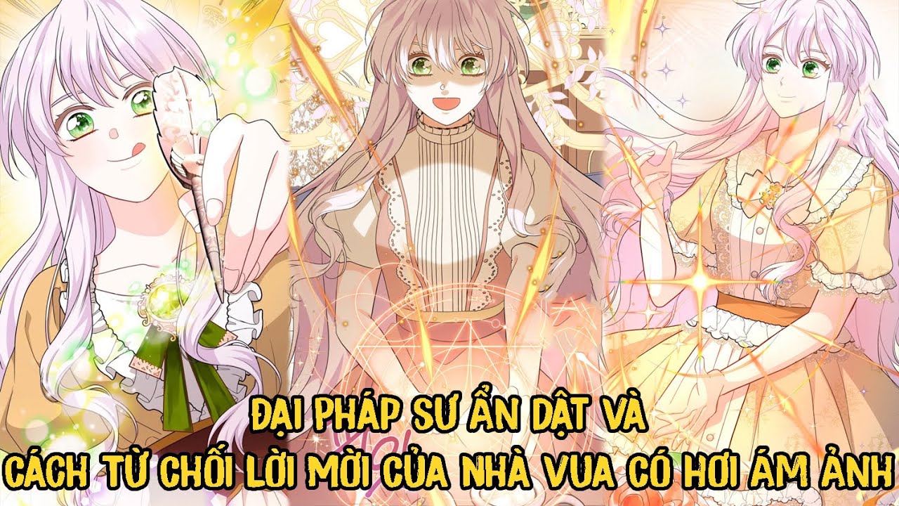 Đại Pháp Sư Ẩn Dật Và Cách Từ Chối Lời Mời Của Nhà Vua Có Hơi Ám Ảnh | Phần 1 | Review Truyện Tranh