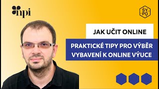 Praktické tipy pro výběr vybavení k online výuce | SYPO | #55 screenshot 4