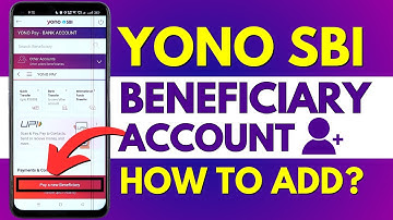 How to Add Beneficiary in YONO SBI Online? Add Payee in YONO SBI App