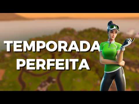COMO SERIA UMA TEMPORADA PERFEITA DO FORTNITE