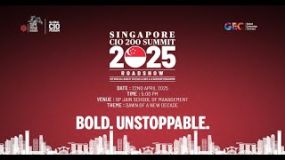 CIO 200 Roadshow Singapore 2025 - Glimpse