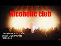空音 / Alcoholic club (Live at LIQUIDROOM from “TREASURE BOX TOUR” -2021.7.11-)