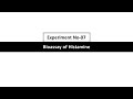 09_Bioassay of Histamine_Expt No-07