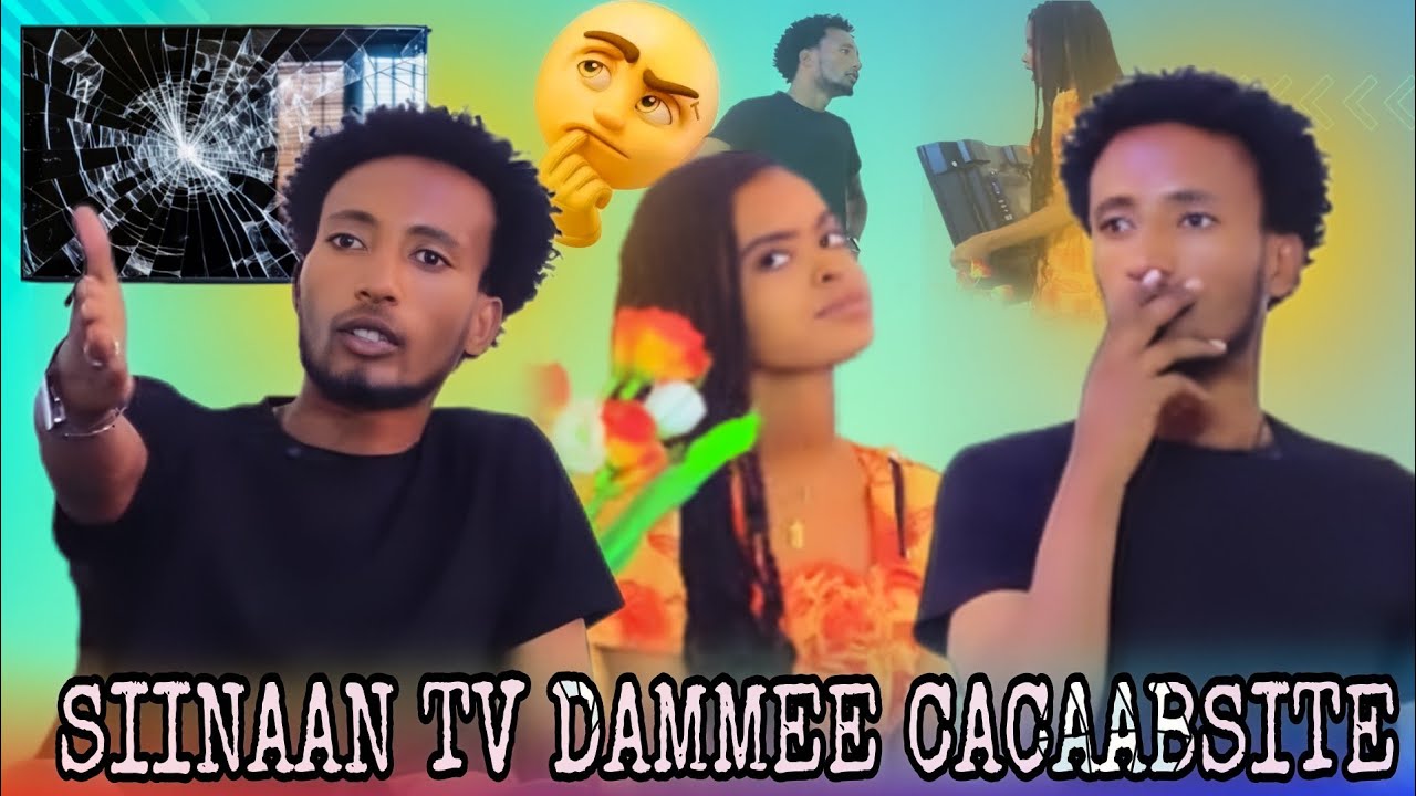 🛑SIINAAN  TV  DAMMEEN MASFINIF KENNITE CACAABSITE🙆‍♂️🙆‍♂️