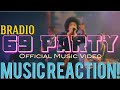 LET’S HAVE A PARTY!!🥃🕺BRADIO - 69 Party Official Music Video Music Reaction🔥
