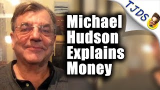 How Wall Street Gave Us Trump w/Michael Hudson