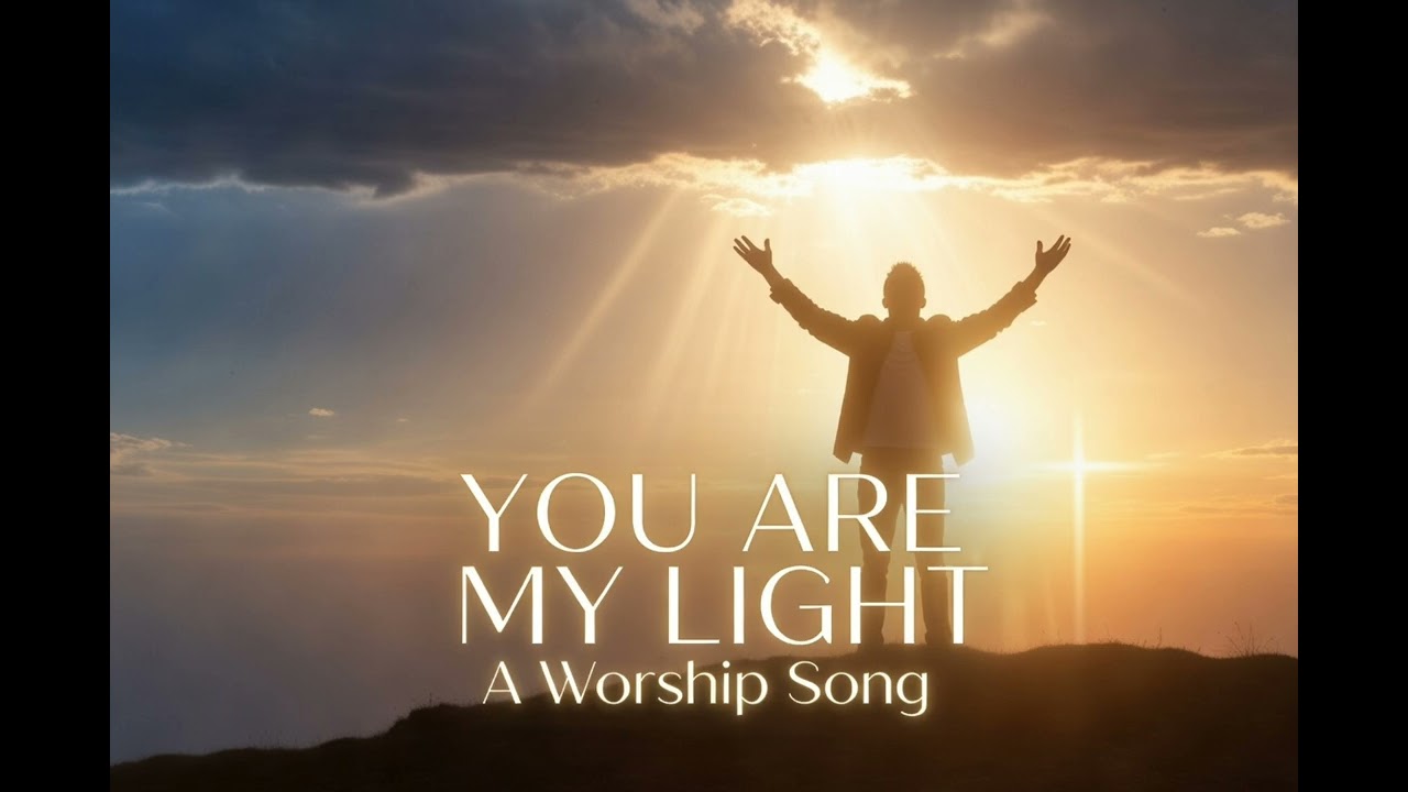 You Are My Light | Chris Tomlin Style | Soulfel Worship Song