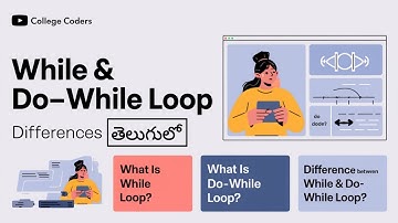 Difference Between While and Do-While Loops in C | Telugu | College Coders