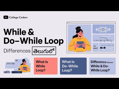 Difference Between While and Do-While Loops in C | Telugu | College Coders