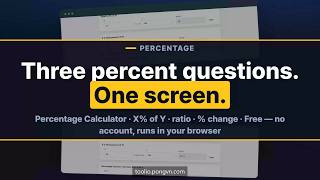 Percentage Calculator — Three Panels on One Screen, No Calculate Button