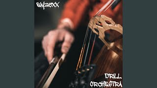 Drill orchestra