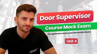 SIA Door Supervisor Course Unit 4 Mock Exam | Door Supervisor Exams