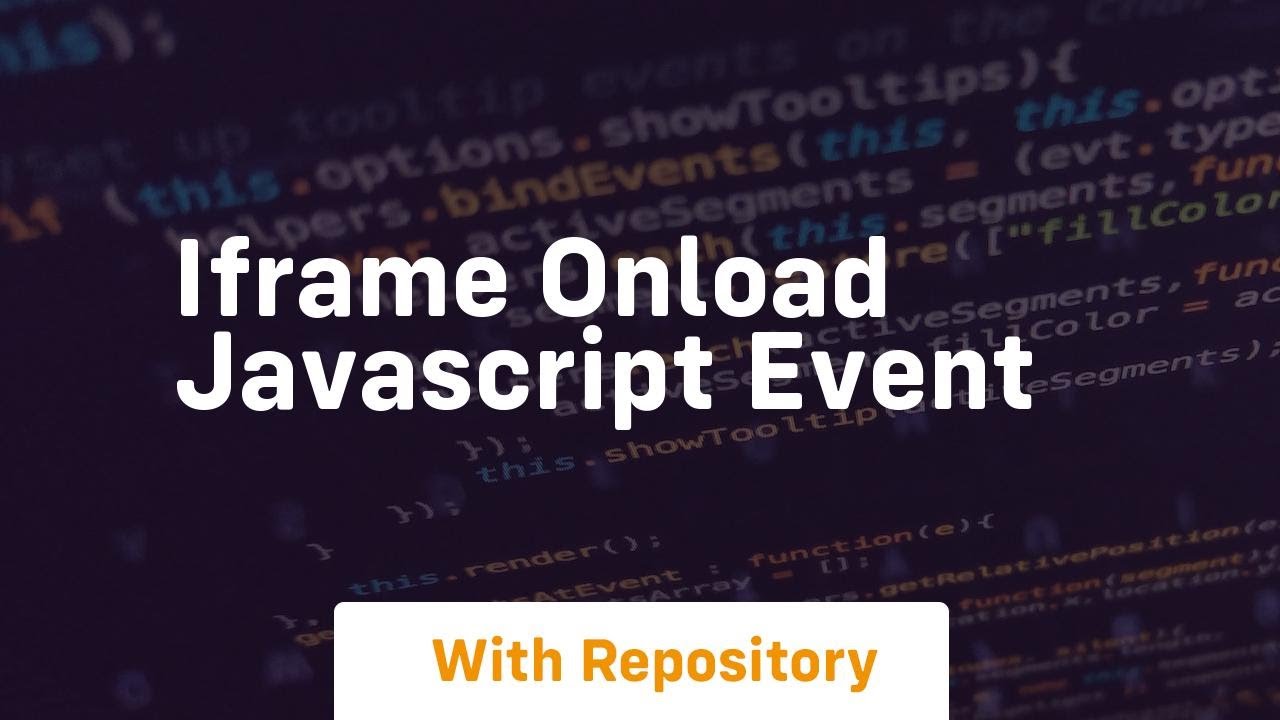 iframe onload javascript event - YouTube