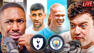 TOTTENHAM vs MAN CITY | THE CLUB LIVE