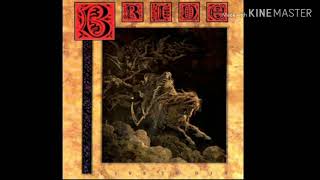 Bride - Live To Die (1988) - 7. Whiskey Seed