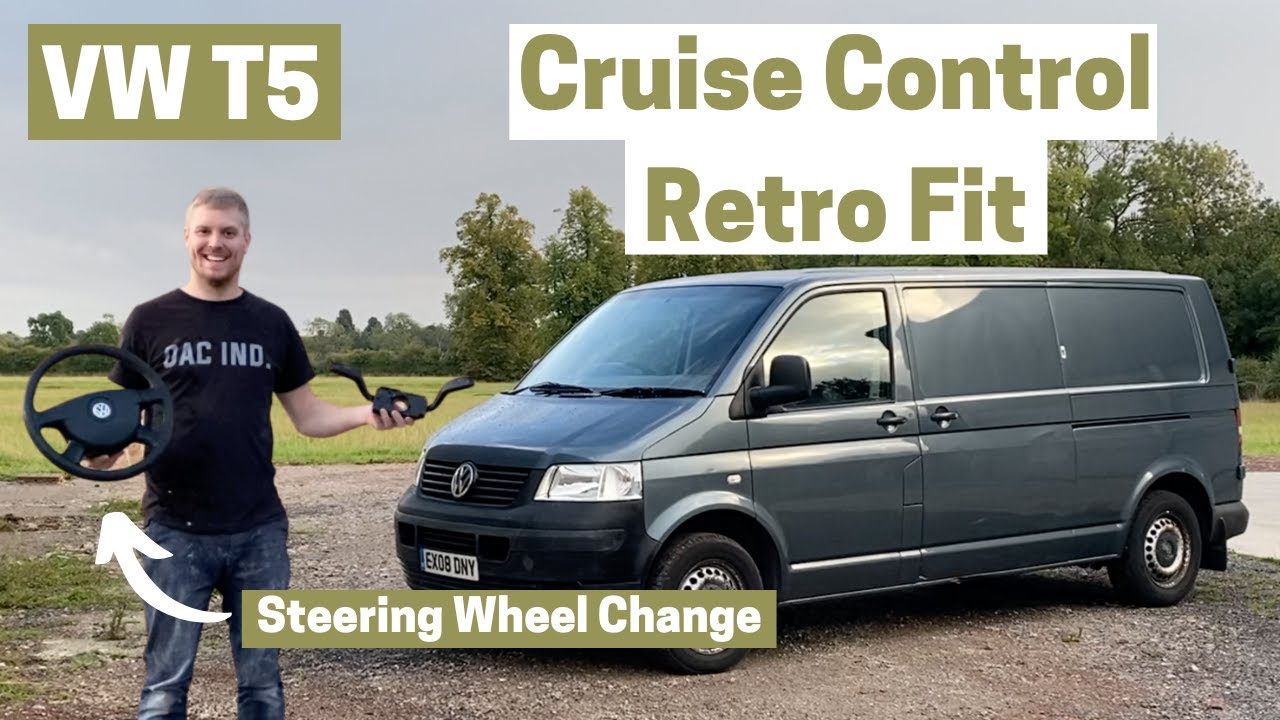 VW T5 Camper Build Begins - Cruise Control Retro Fit, New Steering Wheel &  Arm Rest Fix 