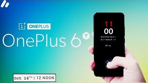 Oneplus 6T *Official* Launch date | Specs | price in india