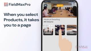 HOW TO : FieldMaxPro - Medical Detailing screenshot 3