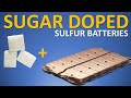 SUGAR DOPED Lithium Sulfur EV Battery: LONG RANGE + LONGER LIFE