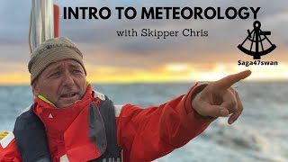 Intro to Meteorology with Skipper Chris