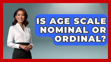 Is Age Scale Nominal Or Ordinal? - The Friendly Statistician