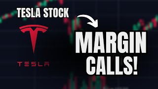 Margin Calls and Forced LIQUIDATIONS... (Tesla Stock Breaking News)