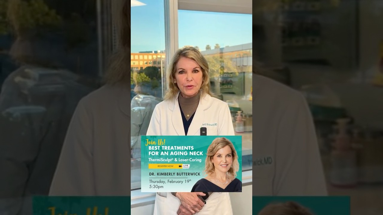 Banner for Best Treatments for an Aging NeckThermiSculpt³ and Introducing Laser-Coring with Dr. Butterwick