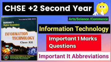 Chse Information Technology Important Selective Questions | +2 2nd year It important questions 2024