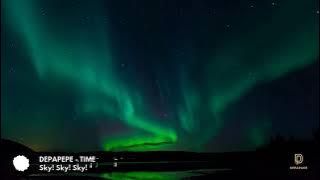 Download lagu DEPAPEPE - TIME