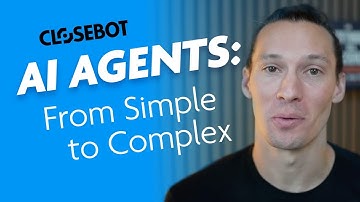 From Simple to Complex: How CloseBot V2 Revolutionizes AI Agent Creation