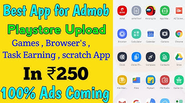 Best Apps for Google Admob and Unity Ads  get more download and earn 30$ per day  Aia files Also