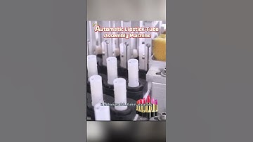 High-Speed Lipstick Tube Assembly Automation Solution