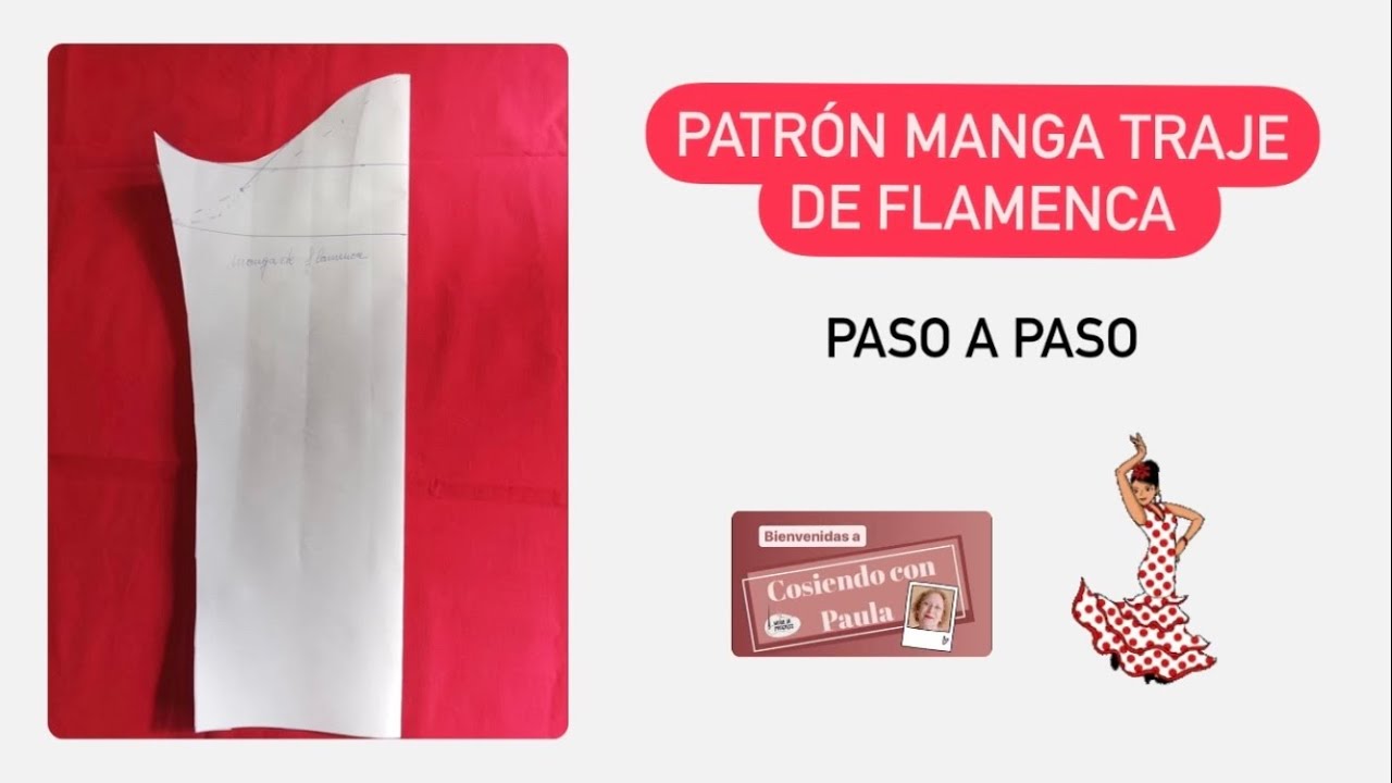 💃🏼 PATRÓN MANGA TRAJE DE FLAMENCA