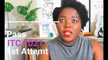 Pass ITC 1ST ATTEMPT!