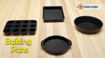 Blender - 3D Modelling - Baking Pans