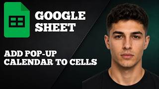 Google Sheets: How to Add a Pop-Up Calendar to Cells (Date Picker Tutorial)