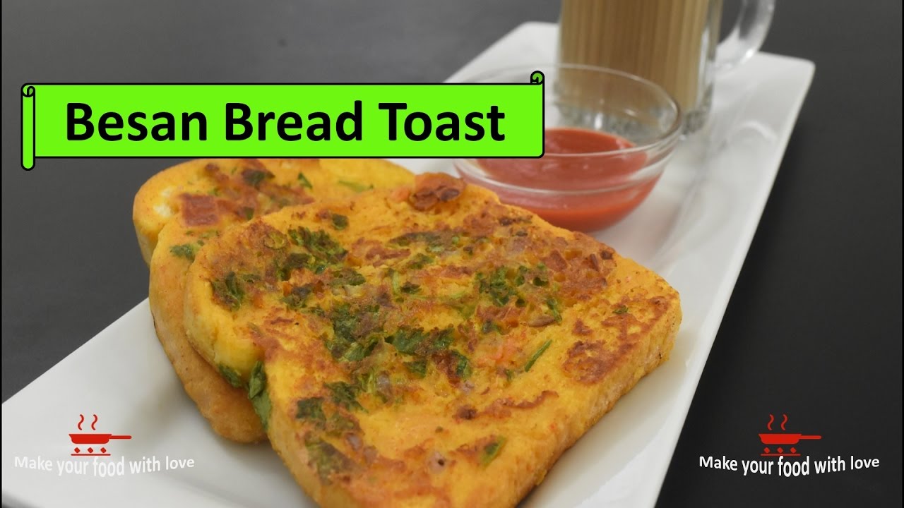 Besan Bread Toast Bread Toast recipe How to make quick and easy