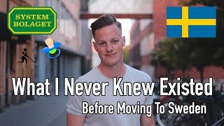 5 Things I Never Knew Existed Before Moving To Sweden